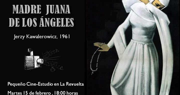 Cine Forum: Madre Juana de los Angeles